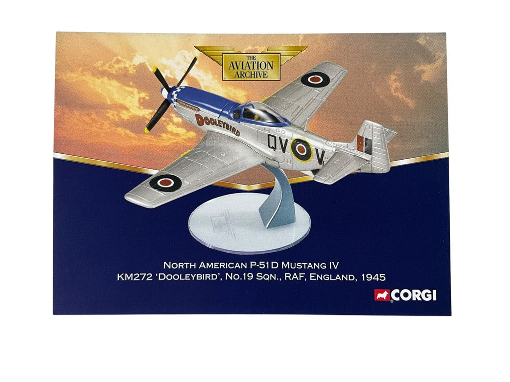 1/72 Corgi (AA32206) North American P51D Mustang IV (KM272) "DooleyBird" flown by Fl/Lt Dooley No.19 Sqdn R.A.F. England 1945 (Limited Edition #1885 of Only 2500)