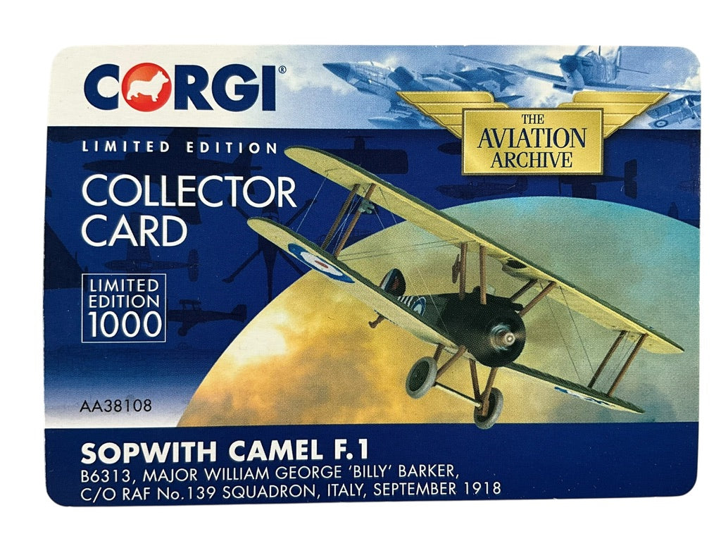 1/48 Corgi (AA38108) Sopwith Camel F-1 (AAB6313) Major William George "Billy" Barker W.W.I C/O No.139 Sqdn R.A.F. Italy, Sept. 1918 (Limited Edition #0965 of Only 1000)