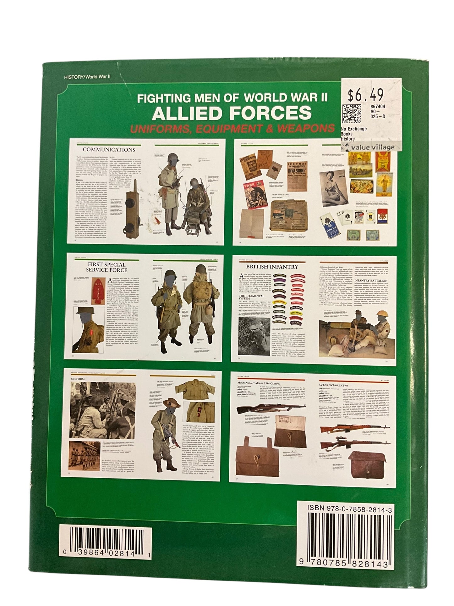 Book WWII Fighting Men of World War II, Allied Forces, Uniforms, Equipment & Weapons by David Miller, Chartwell Books 2011, ISBN-13978-0-7858-2814-3