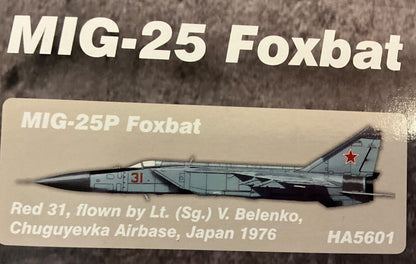 1/72 HobbyMaster (HA5601) Mikoyan MiG25P Foxbat (Red 31) flown by Lt. (Sg.) V. Belenko defection to  Hakodate, Japan 1976 513th Fighter Rgt, 11th Air Army, Soviet Air Force (Limited Edition) 2017 Release