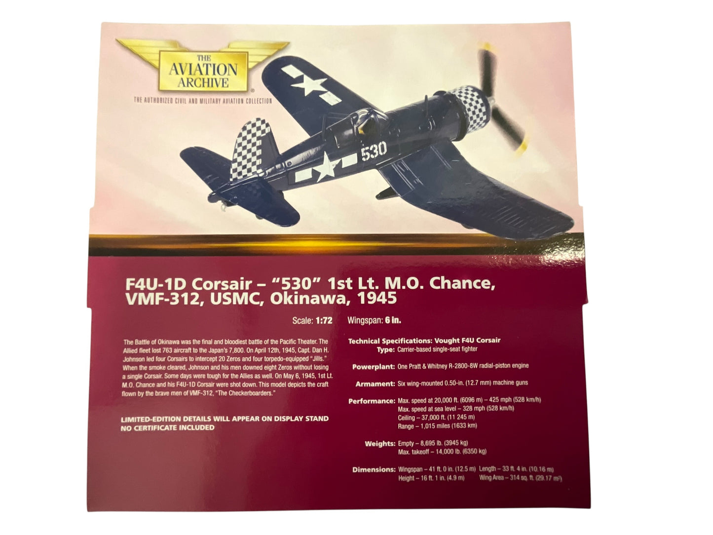1/72 Corgi (AA33009) Vought F4U-1D Corsair (530) flown by 1st LT. M.O. Chance, Okinawa 1945 VMF-312 U.S.M.C. (limited Edition #1984 of Only 2400)