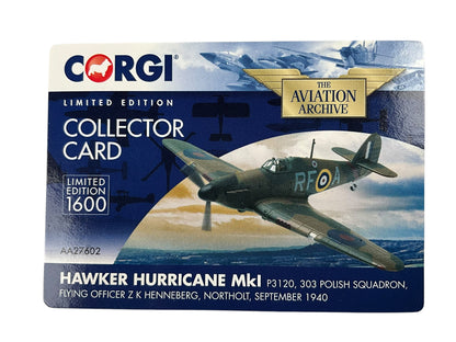 1/72 CORGI (AA27602) HAWKER-HURRICANE MK-1 (RF-A * P3120) FLG-OFF Z.K.HENNEBERG POLISH AIRFORCE 303-SQUADRON NORTHHOLT BATTLE of BRITAIN 1940 (LIMITED EDITION #1413 of Only 1600)