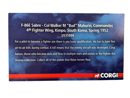 1/72 Corgi (US35804) North American F86E Sabre (12747) f"Honest John" lown by Col. Walker "Bud" Mahurin (5+1/2 Kills) CMD, 4th FW, Kimpo, South Korea, 1952 (Limited Edition #1227 of 1710)